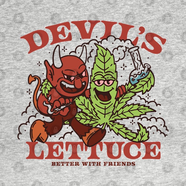 Devil's Lettuce by Dustin Wyatt Design